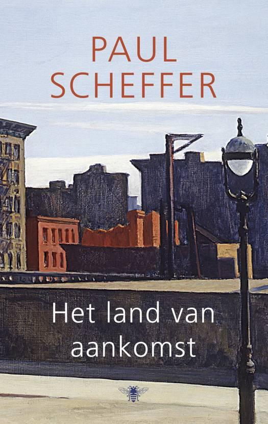 cover van boek Land van aankomst van Paul Scheffer